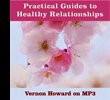 Practical Guides to Healthy Relationships MP3